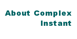 About Complex Instant